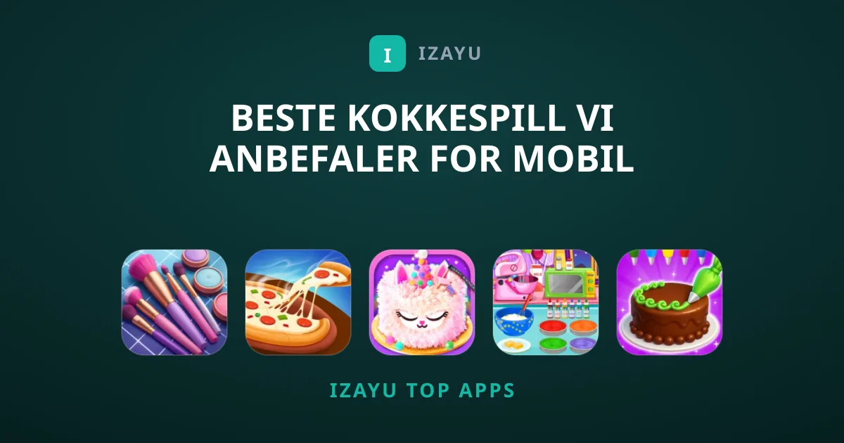 Beste Kokkespill Vi Anbefaler For Mobil Akkurat Nå